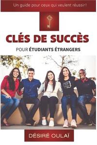 Cl�s de Succ�s Pour �tudiants �trangers