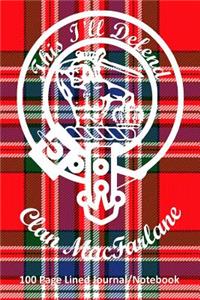 Clan MacFarlane 100 Page Lined Journal/Notebook