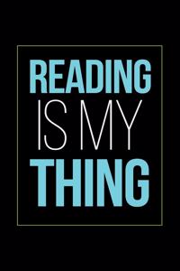 Reading Is My Thing