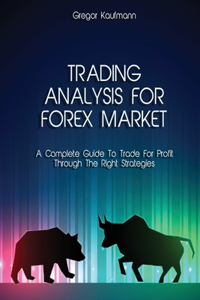Trading Analysis for Forex Market