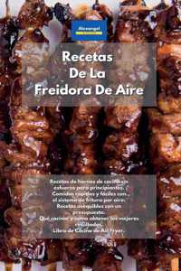 Recetas De La Freidora De Aire