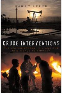 Crude Interventions