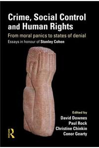 Crime, Social Control and Human Rights