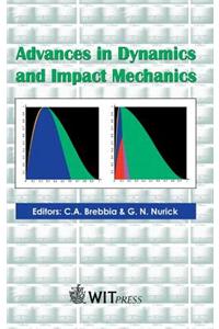 Advances in Dynamics and Impact Mechanics
