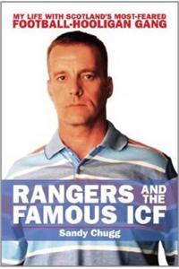 Rangers and the Famous ICF