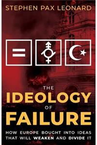 The Ideology of Failure