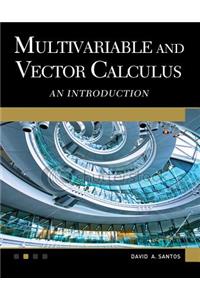 Multivariable and Vector Calculus