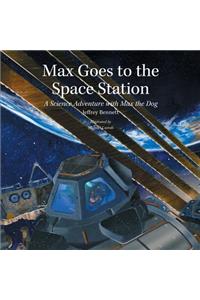 Max Goes to the Space Station