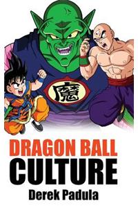 Dragon Ball Culture Volume 5: Demons