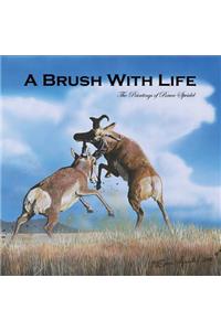 Brush With Life