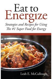 Eat to Energize