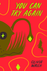 You Can Try Again