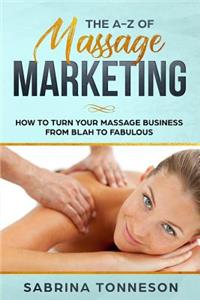 A - Z of Massage Marketing
