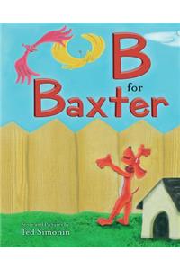 B for Baxter