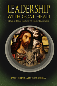 Leadership with Goat Head