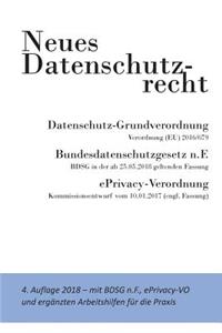 Neues Datenschutzrecht - DSGVO, BDSG, ePrivacy-VO