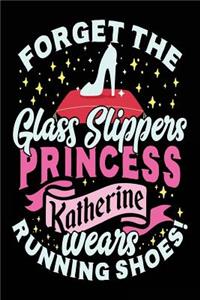 Forget The Glass Slippers Princess Katherine Wears Running Shoes