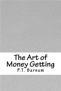 The Art of Money Getting