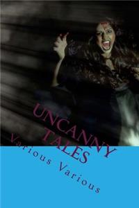 Uncanny Tales: The Most Popular Horro Book