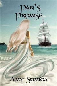 Pans Promise: A revamped Peter Pan: Volume 4 (Fight For Your Fairy Tale)