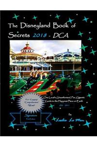 Disneyland Book of Secrets 2018 - DCA