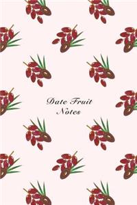 Date Fruit Notes