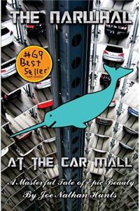 The Narwhal at the Car Mall