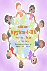Celebrer Ayyam-i-Ha partout dans le monde