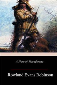 A Hero of Ticonderoga