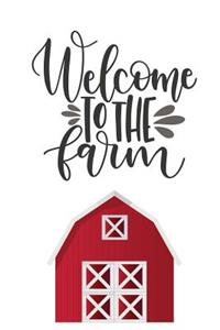 Welcome to the Farm