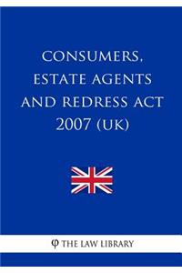 Consumers, Estate Agents and Redress Act 2007 (UK)