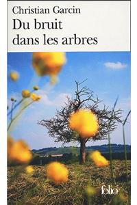 Du bruit dans les arbres