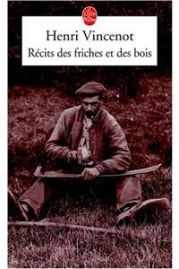 Recits Des Friches Et Des Bois