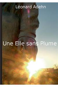 Une elle sans plume