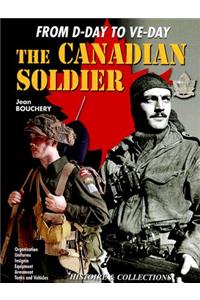 The Canadian Soldier in North-West Europe, 1944-1945