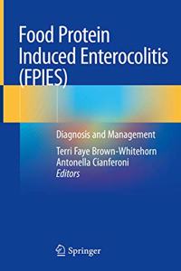 Food Protein Induced Enterocolitis (FPIES)