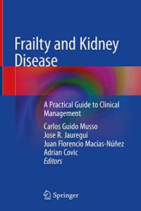 Frailty and Kidney Disease