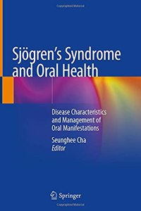 Sjögren's Syndrome and Oral Health