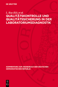 Qualitätskontrolle Und Qualitätssicherung in Der Laboratoriumsdiagnostik