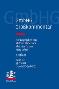 Gmbhg - Gesetz Betreffend Die Gesellschaften Mit Beschrankter Haftung