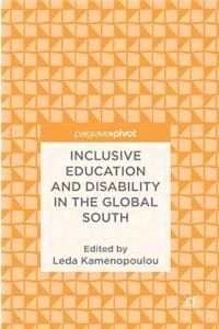 Inclusive Education and Disability in the Global South