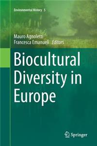 Biocultural Diversity in Europe