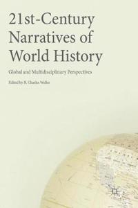 21st-Century Narratives of World History