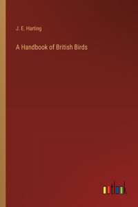 Handbook of British Birds