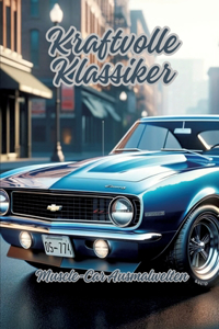 Kraftvolle Klassiker