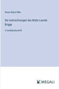 Aufzeichnungen des Malte Laurids Brigge