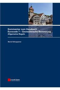 Kommentar zum Handbuch Eurocode 7 - Geotechnische Bemessung