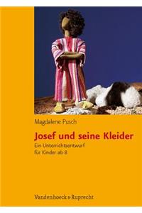 Josef Und Seine Kleider