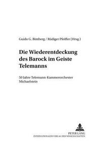 Die Wiederentdeckung Des Barock Im Geiste Telemanns