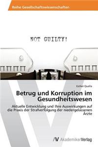 Betrug und Korruption im Gesundheitswesen